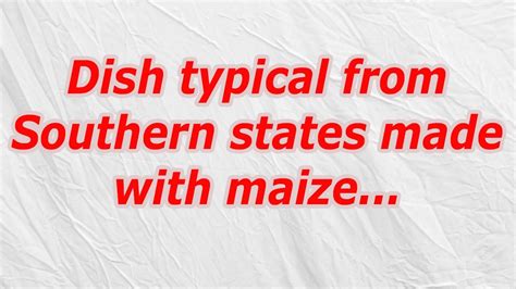 what type of fish is dory|Side dish from Southern states made with maize CodyCross Answer.